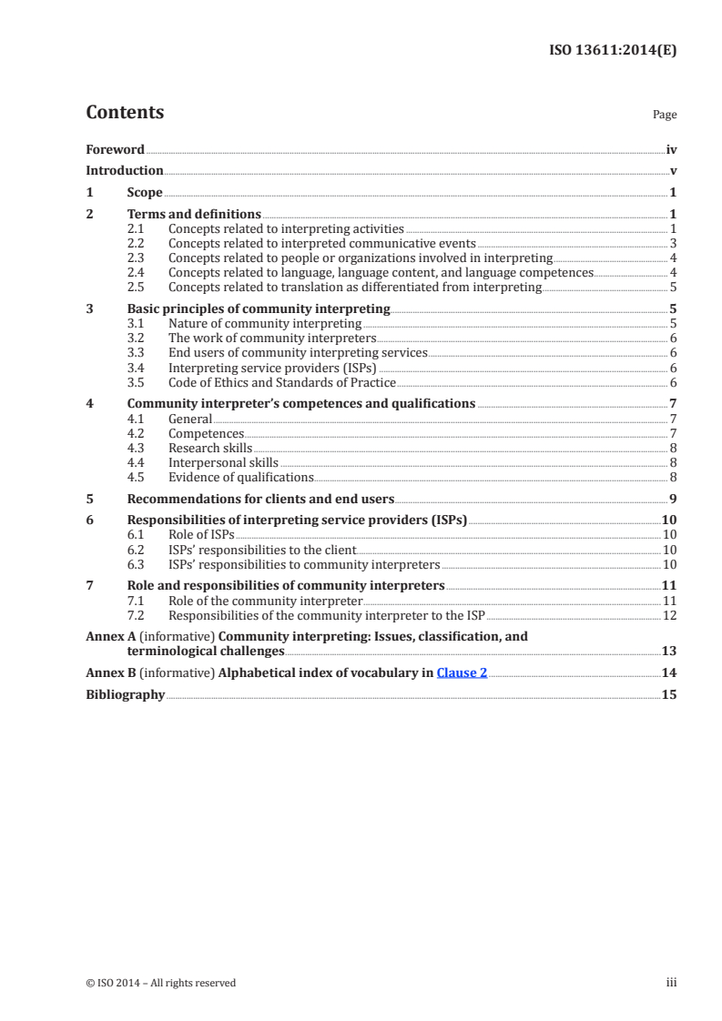 ISO 13611:2014 - Interpreting — Guidelines for community interpreting
Released:11/26/2014