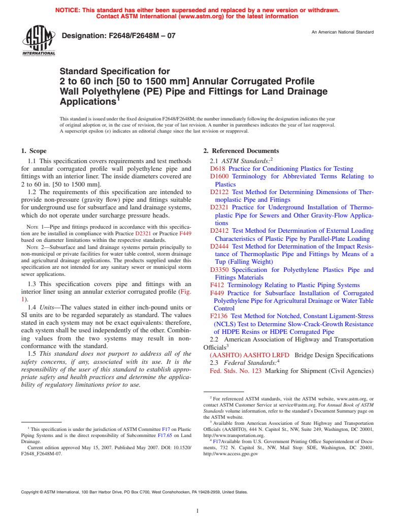 ASTM F2648/F2648M-07 - Standard Specification for 2 to 60 inch [50 to 1500 mm] Annular Corrugated Profile Wall Polyethylene (PE) Pipe and Fittings for Land Drainage Applications