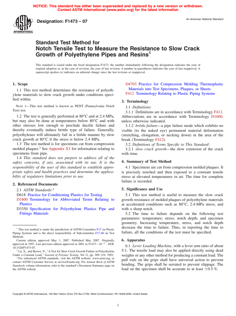 ASTM F1473-07 - Standard Test Method for Notch Tensile Test to Measure the Resistance to Slow Crack Growth of Polyethylene Pipes and Resins