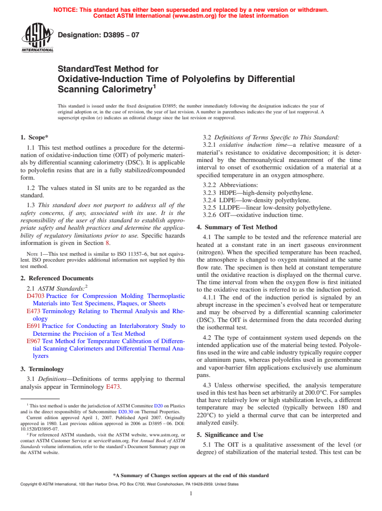 ASTM D3895-07 - Standard Test Method for Oxidative-Induction Time of Polyolefins by Differential Scanning Calorimetry