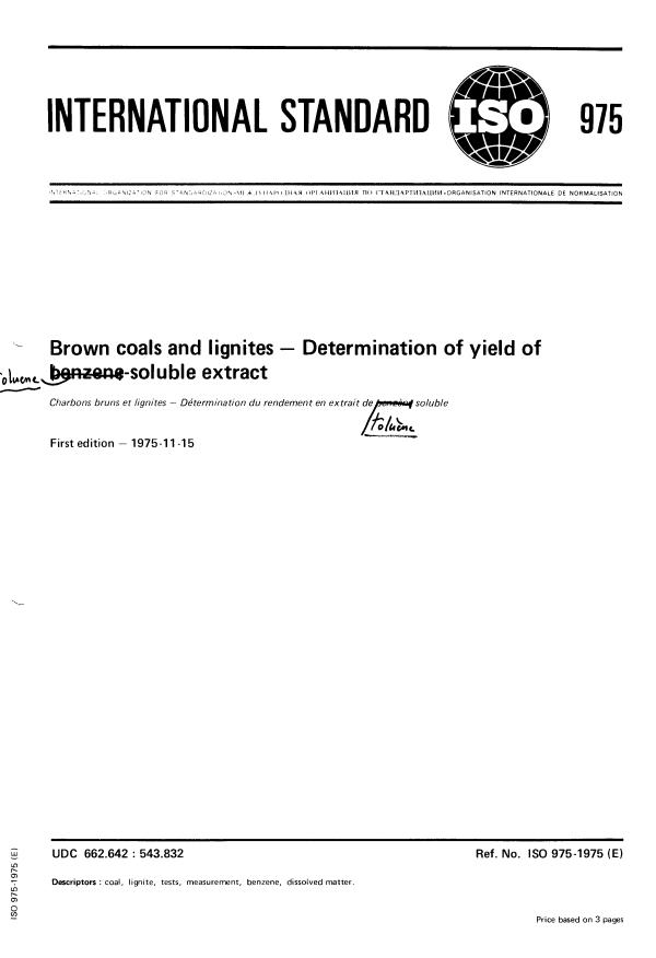 ISO 975:1975 - Brown coals and lignites -- Determination of yield of benzene-soluble extract