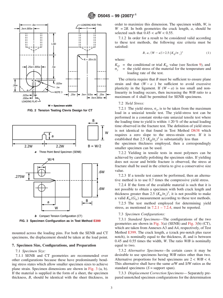 ASTM D5045-99(2007)e1 - Standard Test Methods for Plane-Strain Fracture Toughness and Strain Energy Release Rate of Plastic Materials