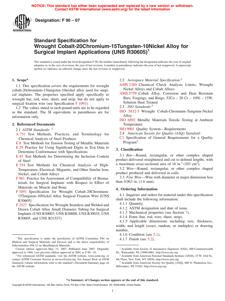 ASTM F90-07 - Standard Specification for Wrought Cobalt-20Chromium-15Tungsten-10Nickel Alloy for Surgical Implant Applications (UNS R30605)