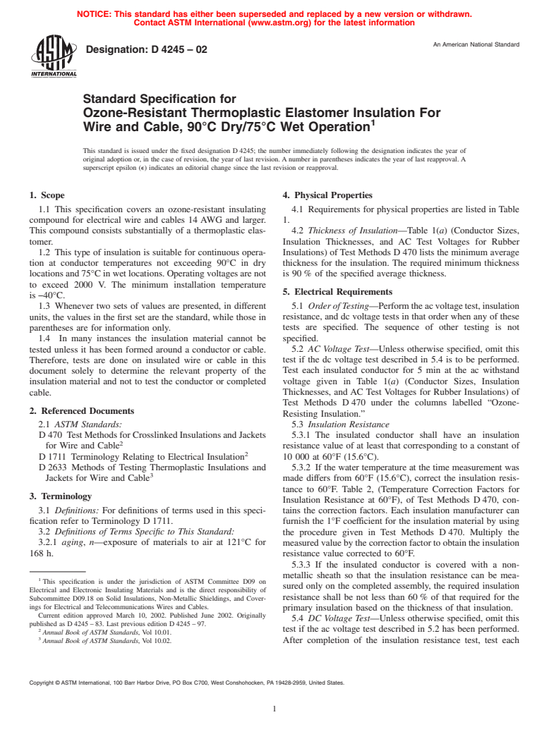 ASTM D4245-02 - Standard Specification for Ozone-Resistant Thermoplastic Elastomer Insulation For Wire and Cable, 90&#176C Dry/75&#176C Wet Operation