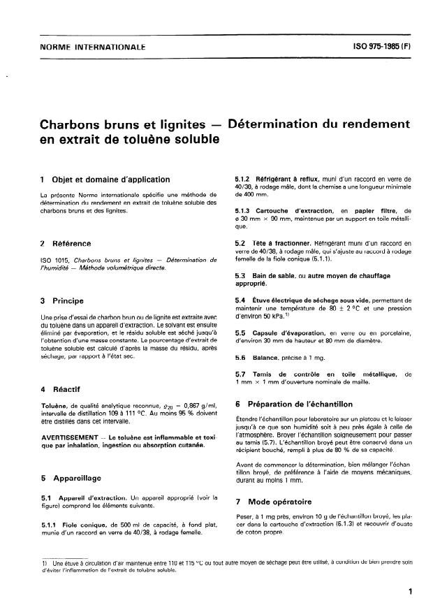 ISO 975:1985 - Charbons bruns et lignites -- Détermination du rendement en extrait de toluene soluble