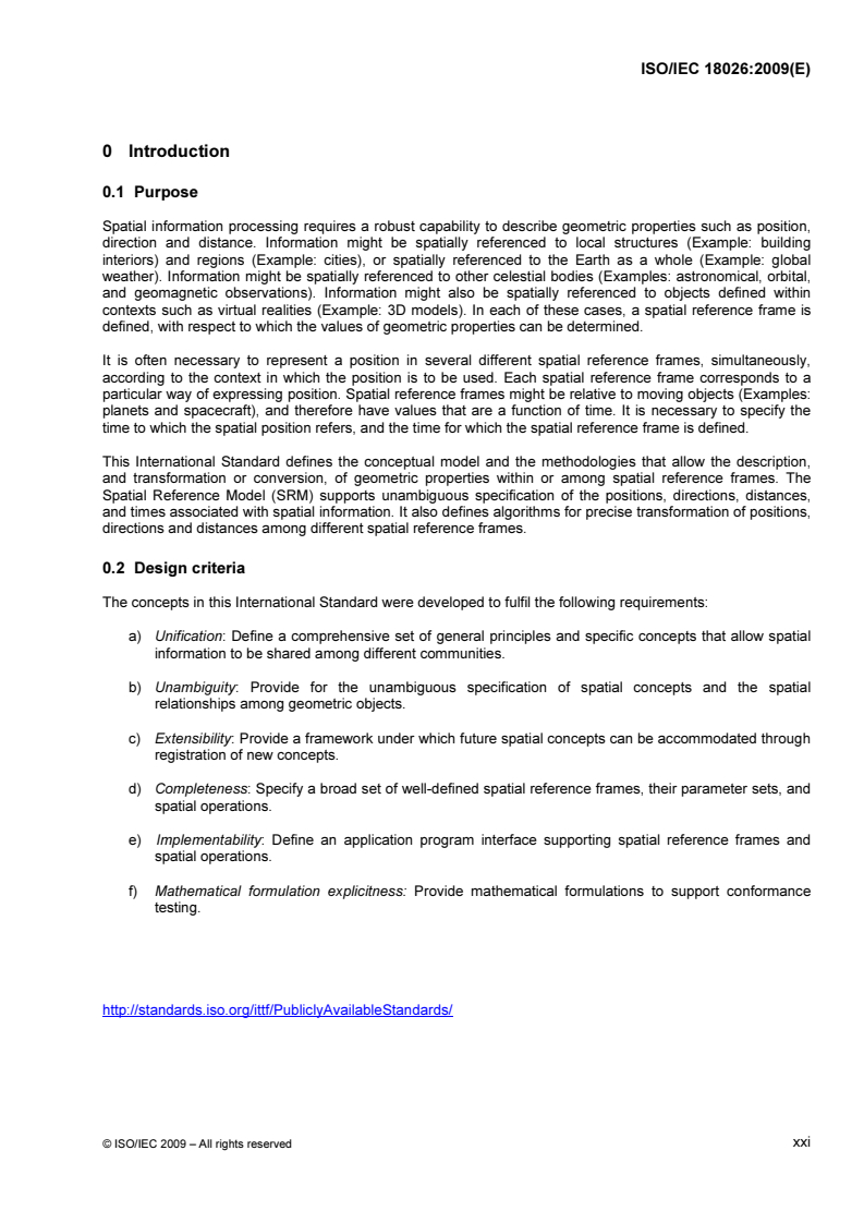 ISOIEC_18026E_INTRODUCTION - ISO/IEC 18026:2009 - Information technology — Spatial Reference Model (SRM)
Released:7/13/2009