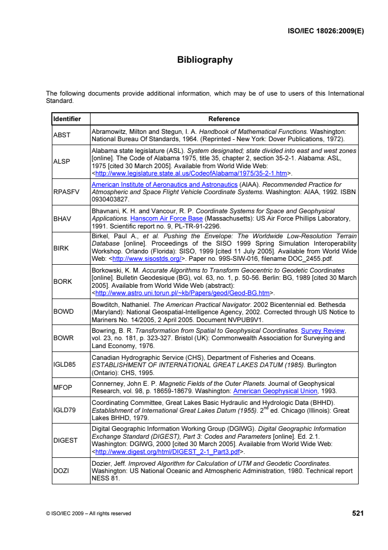 ISOIEC_18026E_BIBLIOGRAPHY - ISO/IEC 18026:2009 - Information technology — Spatial Reference Model (SRM)
Released:7/13/2009