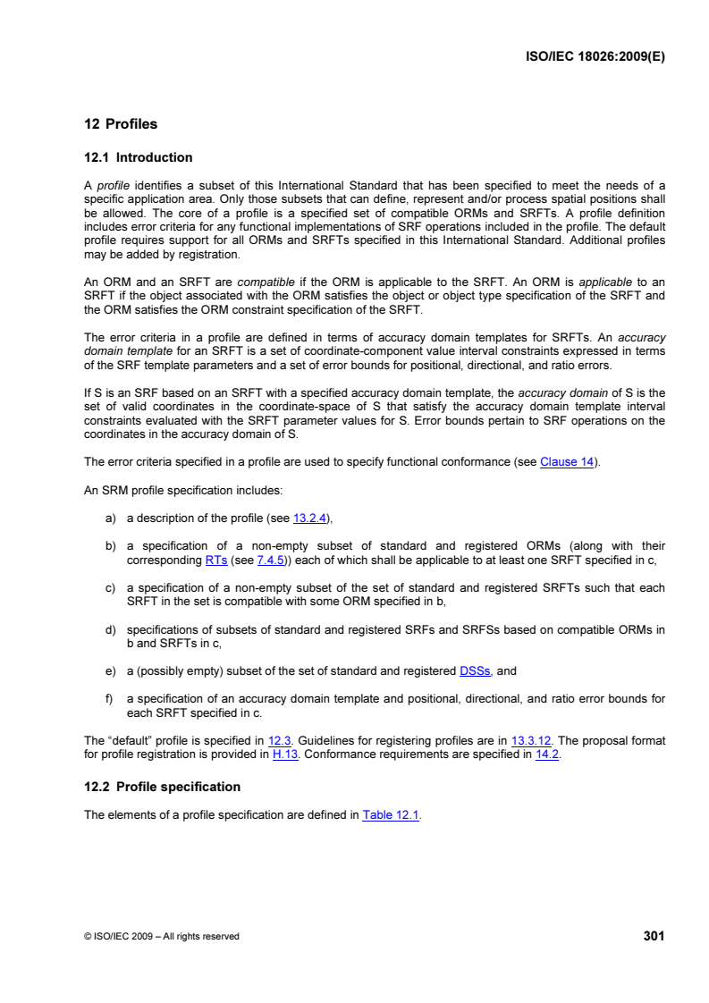 ISOIEC_18026E_PROFILES - ISO/IEC 18026:2009 - Information technology — Spatial Reference Model (SRM)
Released:7/13/2009