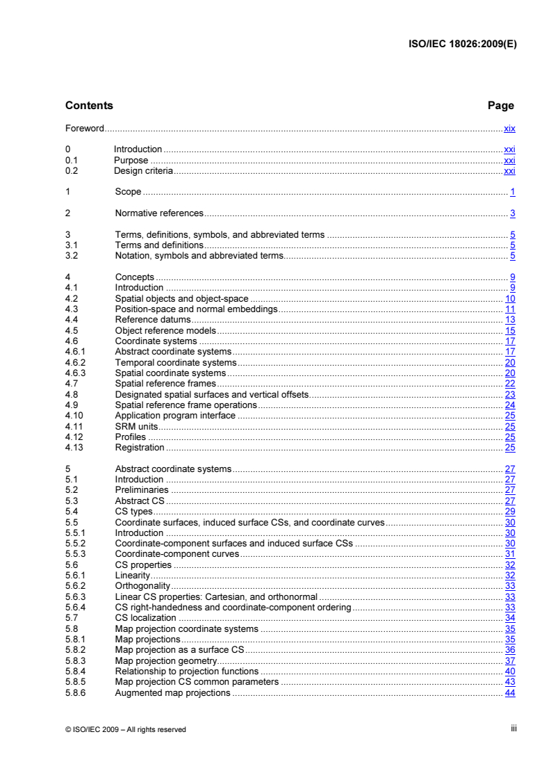 ISOIEC_18026E_TOC - ISO/IEC 18026:2009 - Information technology — Spatial Reference Model (SRM)
Released:7/13/2009