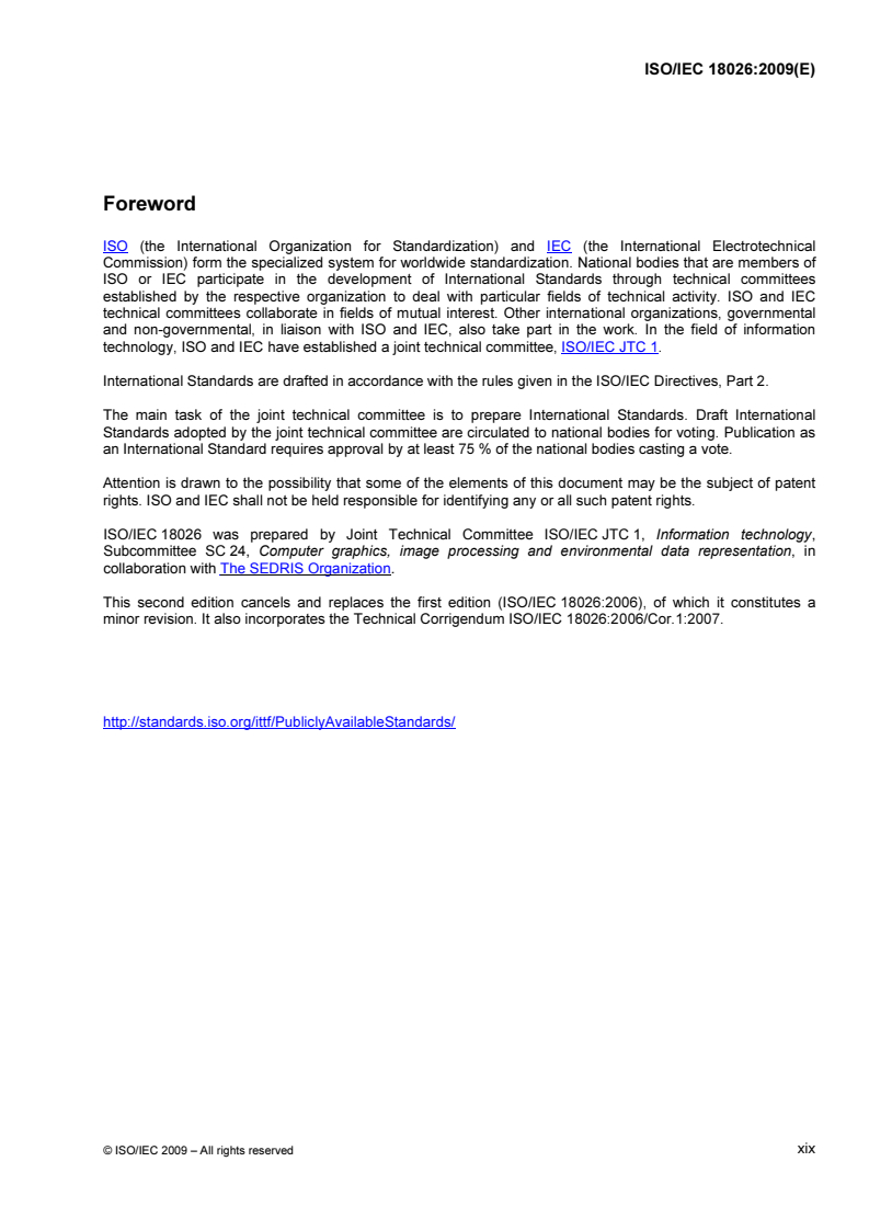 ISOIEC_18026E_FOREWORD - ISO/IEC 18026:2009 - Information technology — Spatial Reference Model (SRM)
Released:7/13/2009