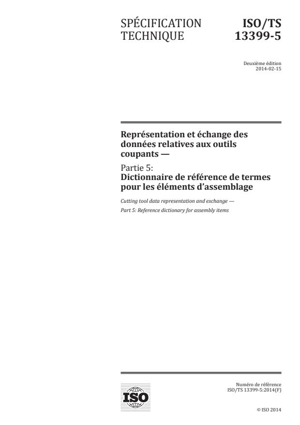 ISO/TS 13399-5:2014 - Représentation et échange des données relatives aux outils coupants