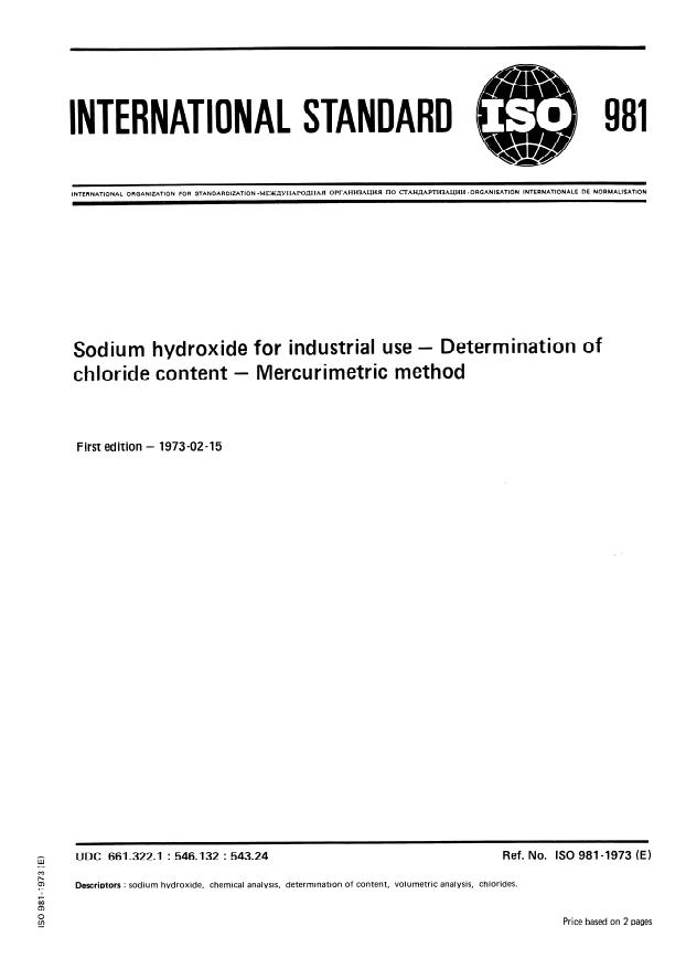ISO 981:1973 - Sodium hydroxide for industrial use -- Determination of chloride content -- Mercurimetric method