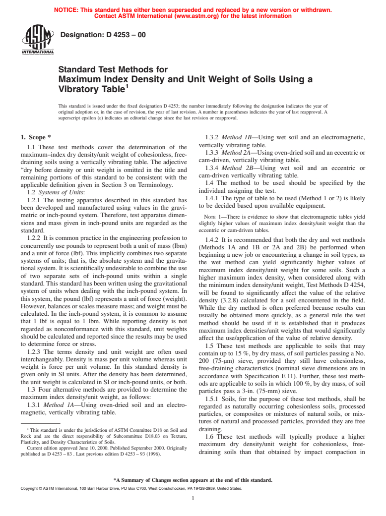 ASTM D4253-00 - Standard Test Methods for Maximum Index Density and Unit Weight of Soils Using a Vibratory Table