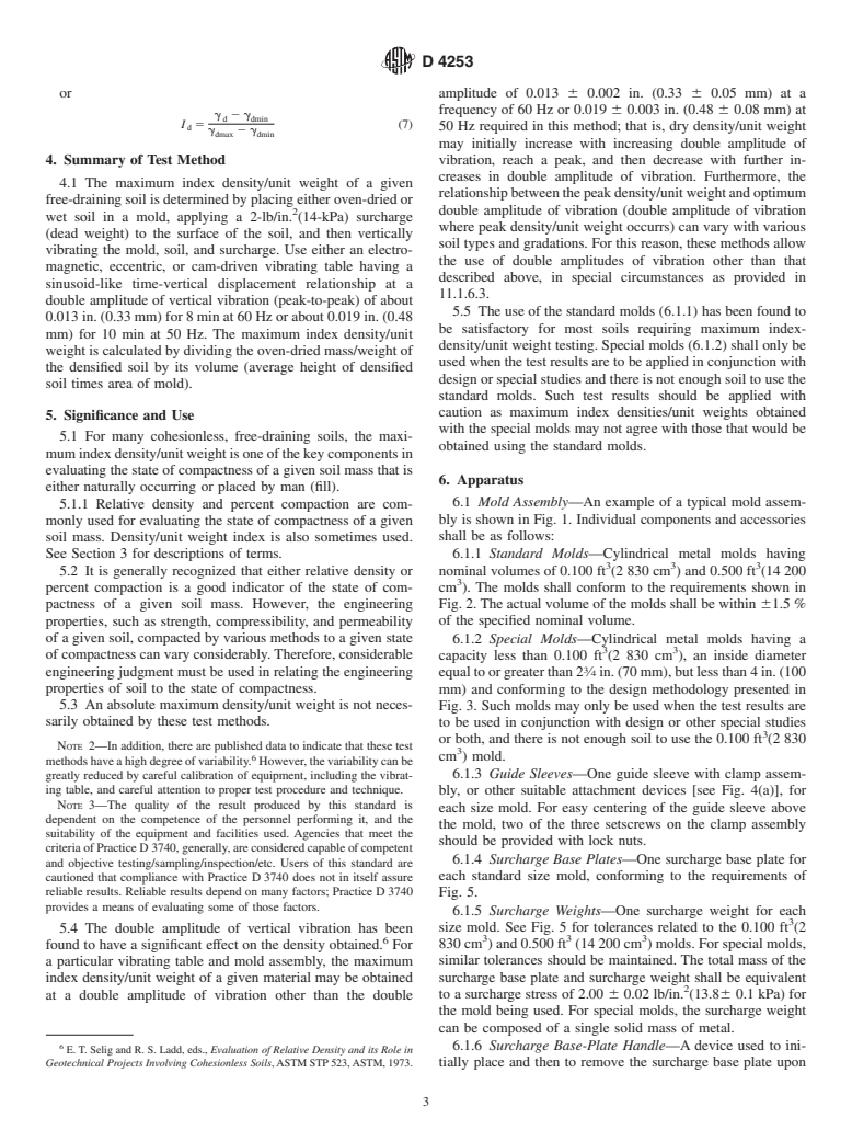 ASTM D4253-00 - Standard Test Methods for Maximum Index Density and Unit Weight of Soils Using a Vibratory Table