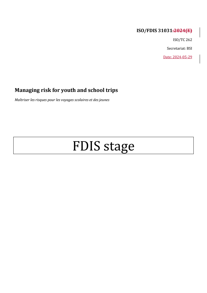 REDLINE ISO/FDIS 31031 - Managing risk for youth and school trips
Released:31. 05. 2024
