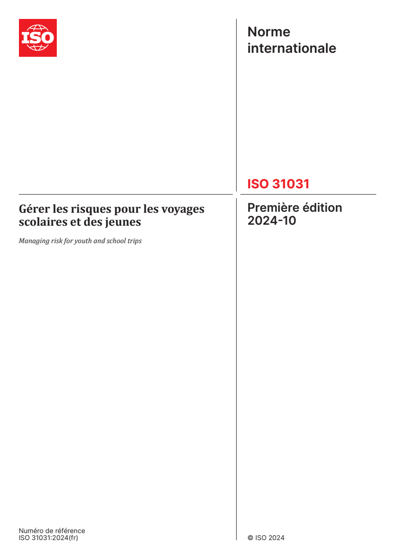 ISO 31031:2024 - Gérer les risques pour les voyages scolaires et des jeunes
Released:2. 10. 2024