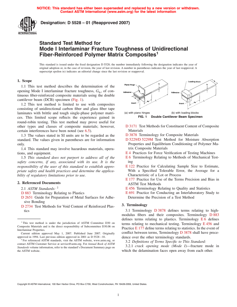 ASTM D5528-01(2007) - Standard Test Method for Mode I Interlaminar Fracture Toughness of Unidirectional Fiber-Reinforced Polymer Matrix Composites