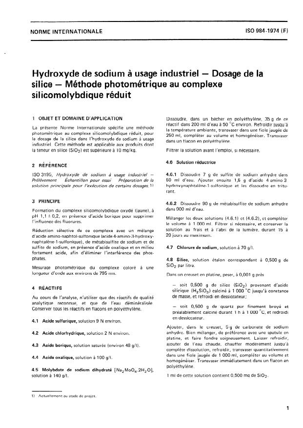 ISO 984:1974 - Hydroxyde de sodium a usage industriel -- Dosage de la silice -- Méthode photométrique au complexe silicomolybdique réduit