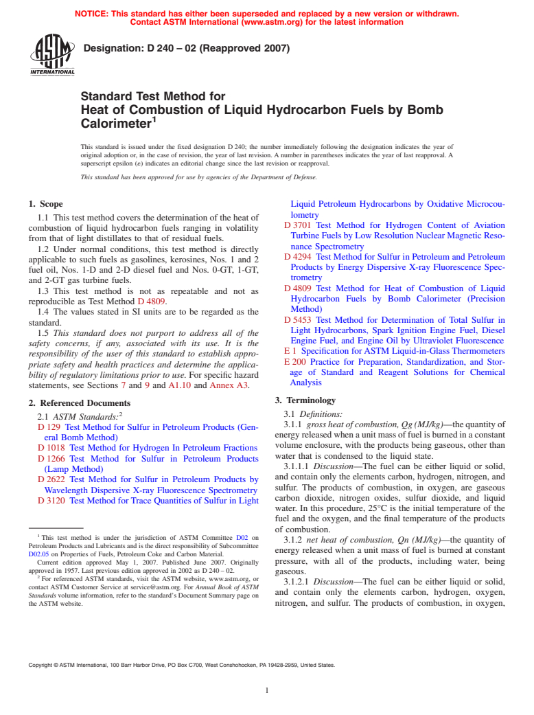 ASTM D240-02(2007) - Standard Test Method for Heat of Combustion of Liquid Hydrocarbon Fuels by Bomb Calorimeter