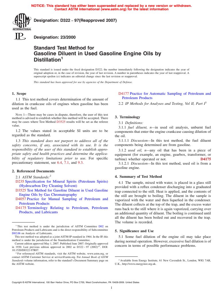 ASTM D322-97(2007) - Standard Test Method for Gasoline Diluent in Used Gasoline Engine Oils by Distillation