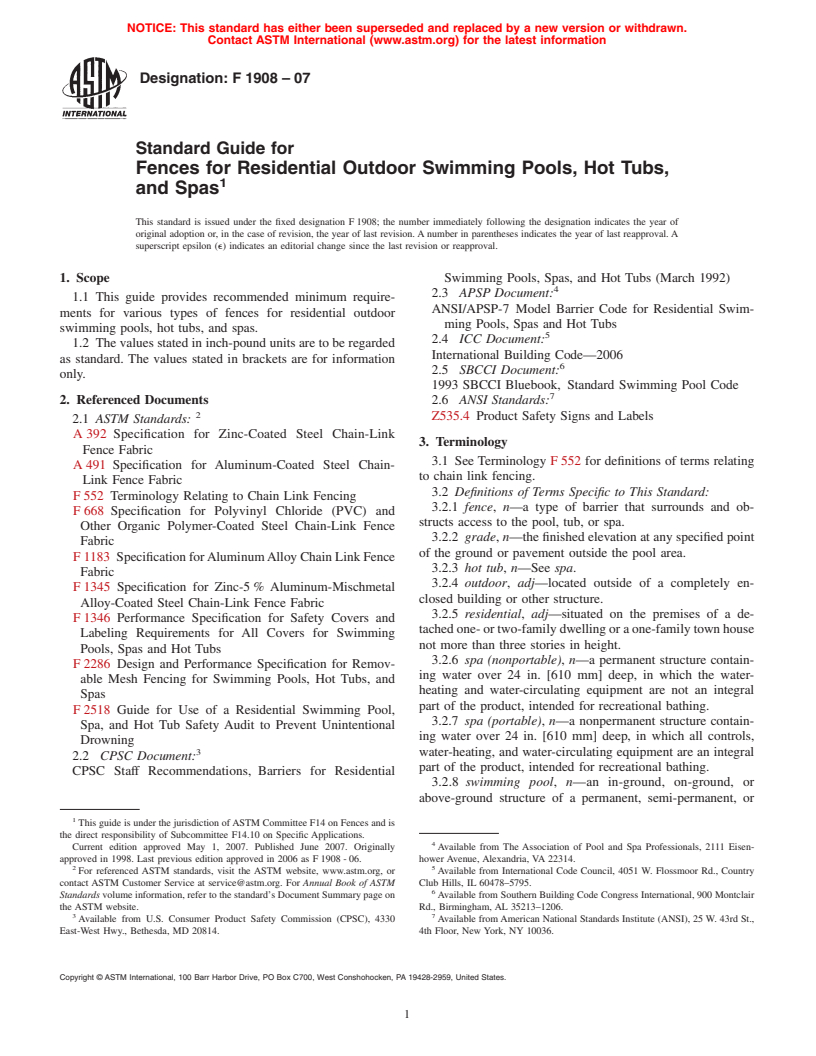 ASTM F1908-07 - Standard Guide for Fences for Residential Outdoor Swimming Pools, Hot Tubs, and Spas