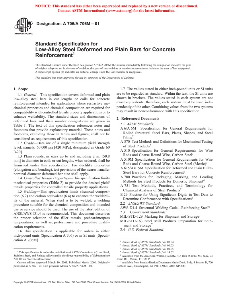 ASTM A706/A706M-01 - Standard Specification for Low-Alloy Steel Deformed and Plain Bars for Concrete Reinforcement