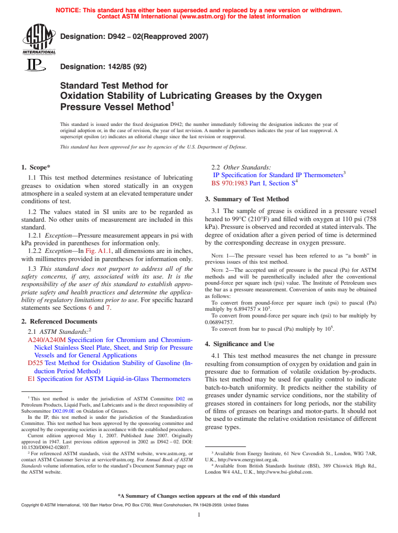 ASTM D942-02(2007) - Standard Test Method for Oxidation Stability of Lubricating Greases by the Oxygen Pressure Vessel Method