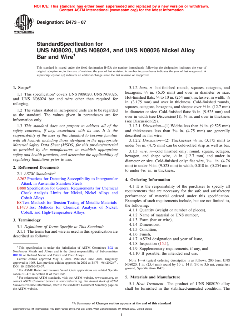 ASTM B473-07 - Standard Specification for UNS N08020, UNS N08024, and UNS N08026 Nickel Alloy Bar and Wire