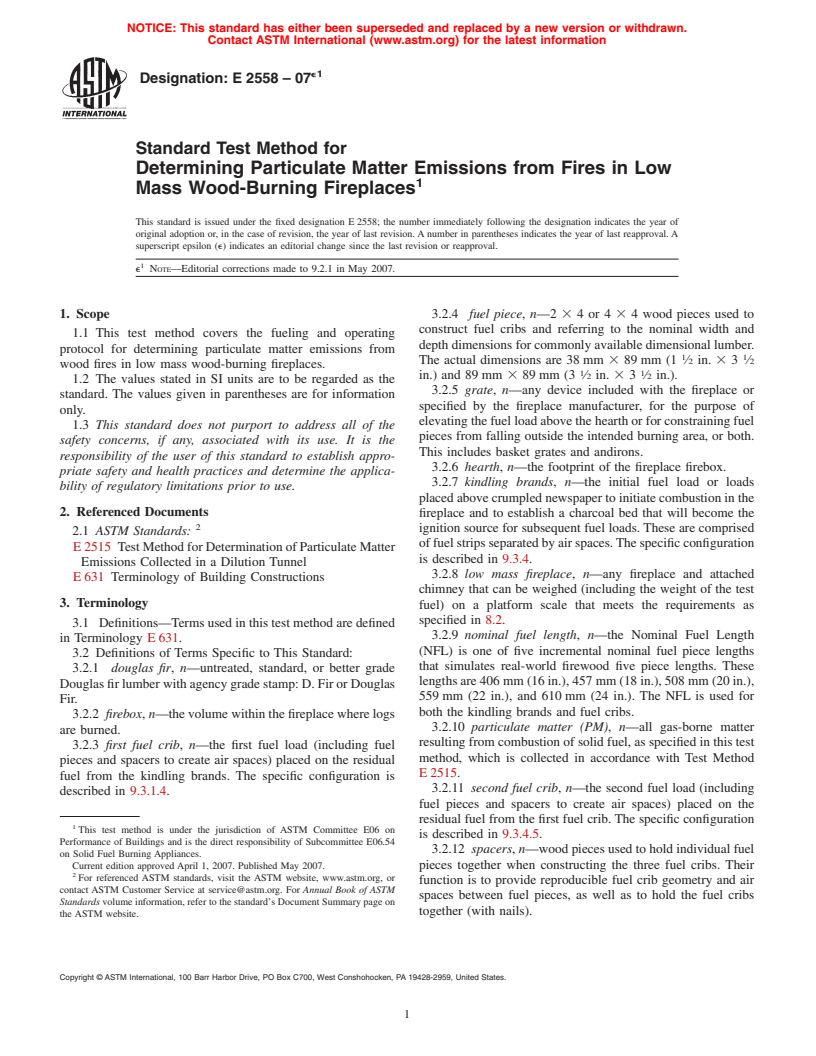 ASTM E2558-07e1 - Standard Test Method for Determining Particulate Matter Emissions from Fires in Low Mass Wood-Burning Fireplaces