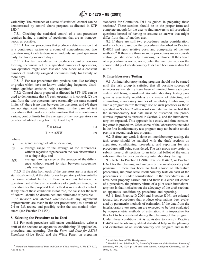 ASTM D4270-95(2001) - Standard Guide for Using Existing Practices in Developing and Writing Test Methods (Withdrawn 2009)