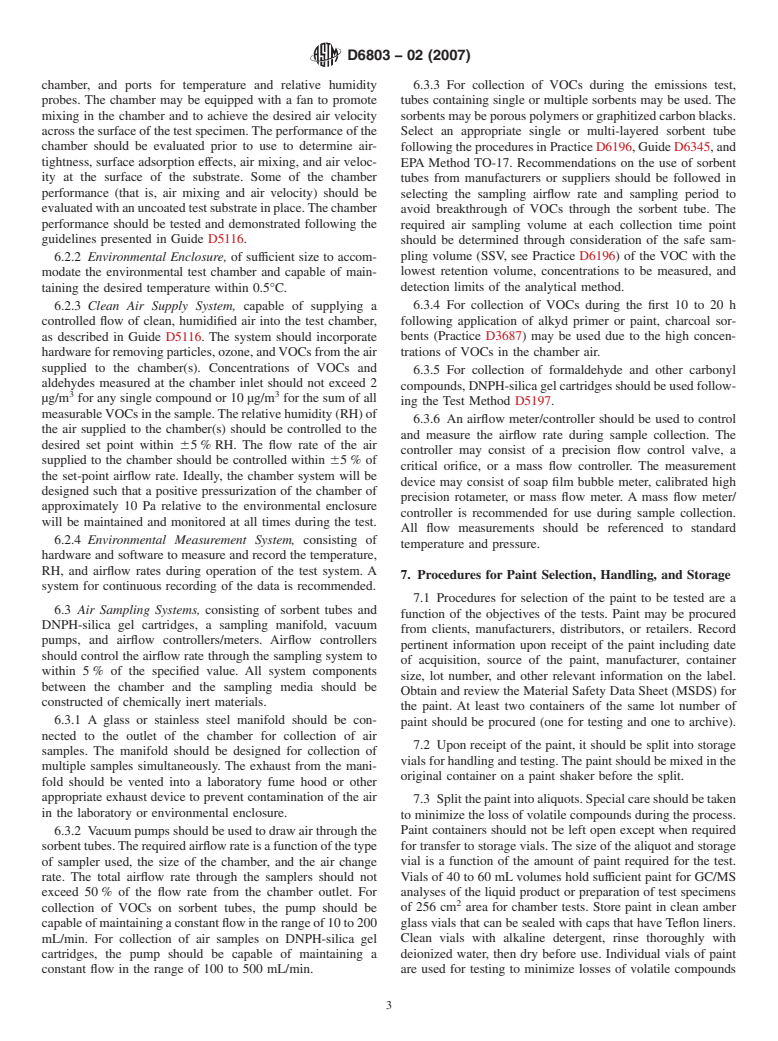 ASTM D6803-02(2007) - Standard Practice for Testing and Sampling of Volatile Organic Compounds (Including Carbonyl Compounds) Emitted from Paint Using Small Environmental Chambers