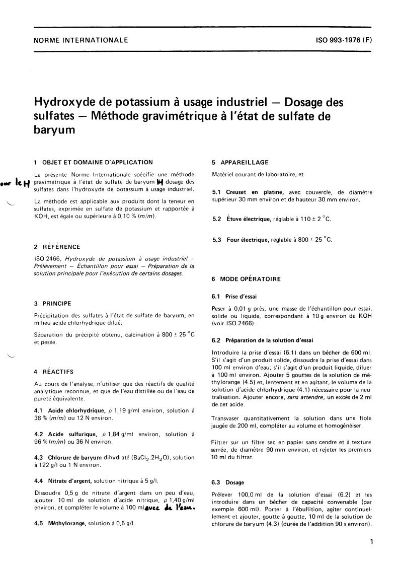 ISO 993:1976 - Potassium hydroxide for industrial use — Determination of sulphate content — Barium sulphate gravimetric method
Released:4/1/1976
