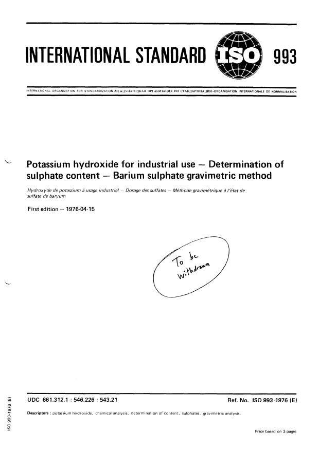ISO 993:1976 - Potassium hydroxide for industrial use -- Determination of sulphate content -- Barium sulphate gravimetric method