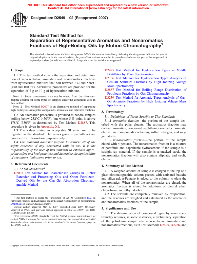 ASTM D2549-02(2007) - Standard Test Method for Separation of Representative Aromatics and Nonaromatics Fractions of High-Boiling Oils by Elution Chromatography