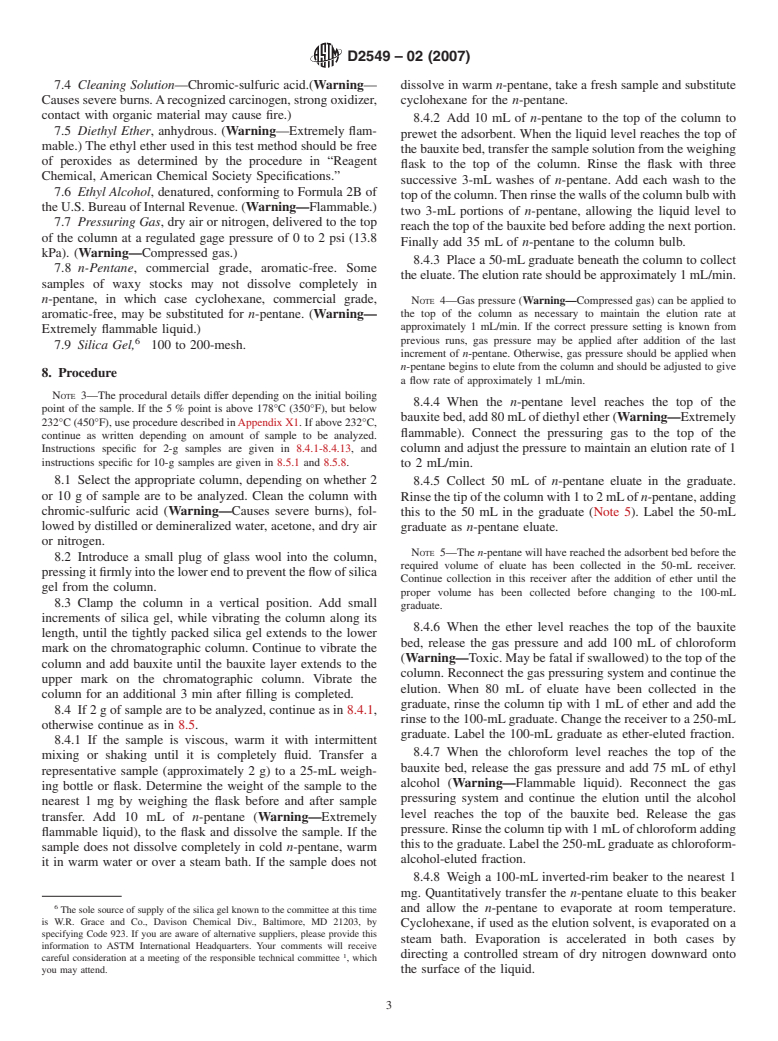 ASTM D2549-02(2007) - Standard Test Method for Separation of Representative Aromatics and Nonaromatics Fractions of High-Boiling Oils by Elution Chromatography