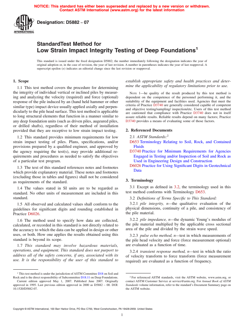 ASTM D5882-07 - Standard Test Method for Low Strain Impact Integrity Testing of Deep Foundations