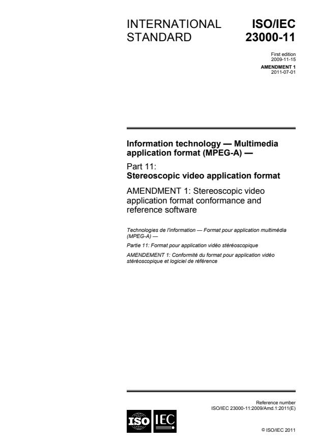 ISO/IEC 23000-11:2009/Amd 1:2011 - Stereoscopic video application format conformance and reference software