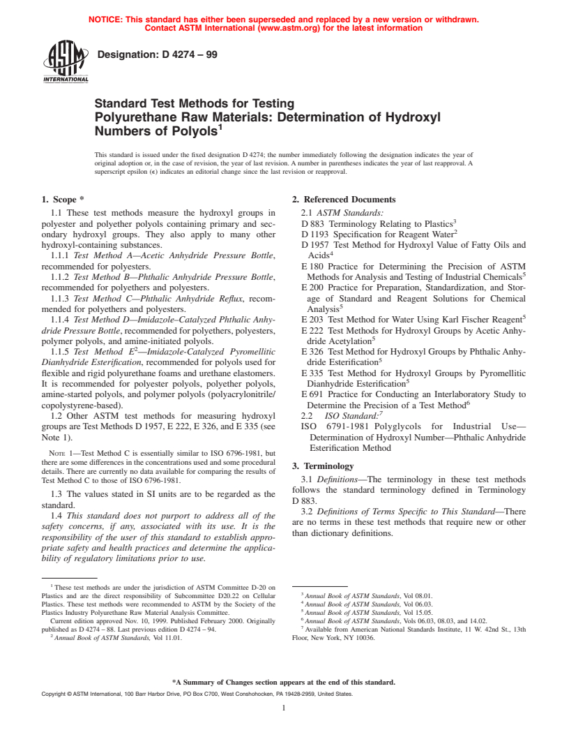 ASTM D4274-99 - Standard Test Methods for Testing Polyurethane Raw Materials  Determination of Hydroxyl Numbers of Polyols