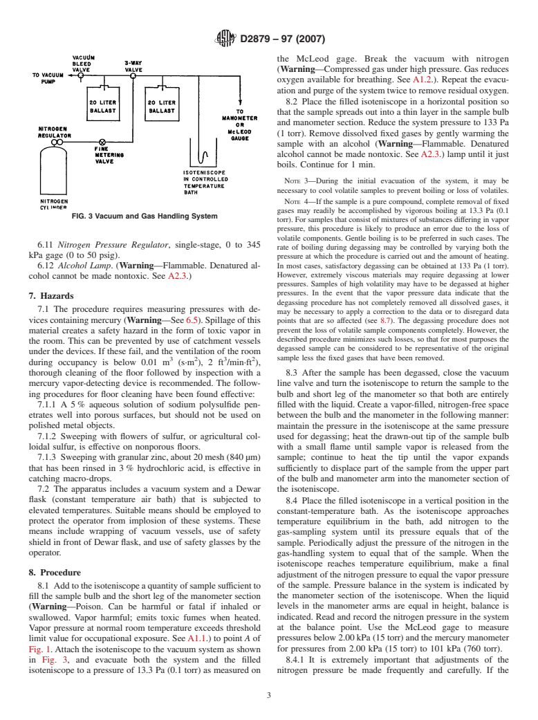 ASTM D2879-97(2007) - Standard Test Method for Vapor Pressure-Temperature Relationship and Initial Decomposition Temperature of Liquids by Isoteniscope