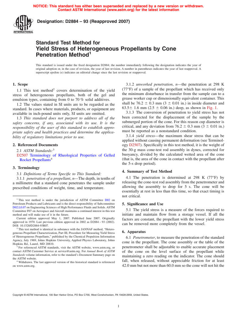 ASTM D2884-93(2007) - Standard Test Method for Yield Stress of Heterogeneous Propellants by Cone Penetration Method