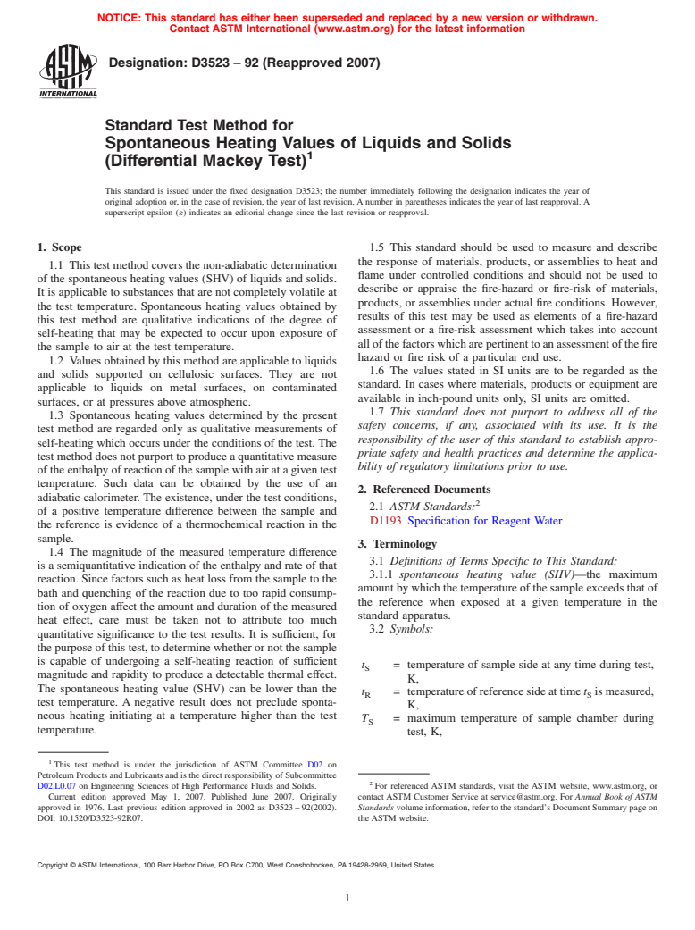 ASTM D3523-92(2007) - Standard Test Method for Spontaneous Heating Values of Liquids and Solids (Differential Mackey Test)