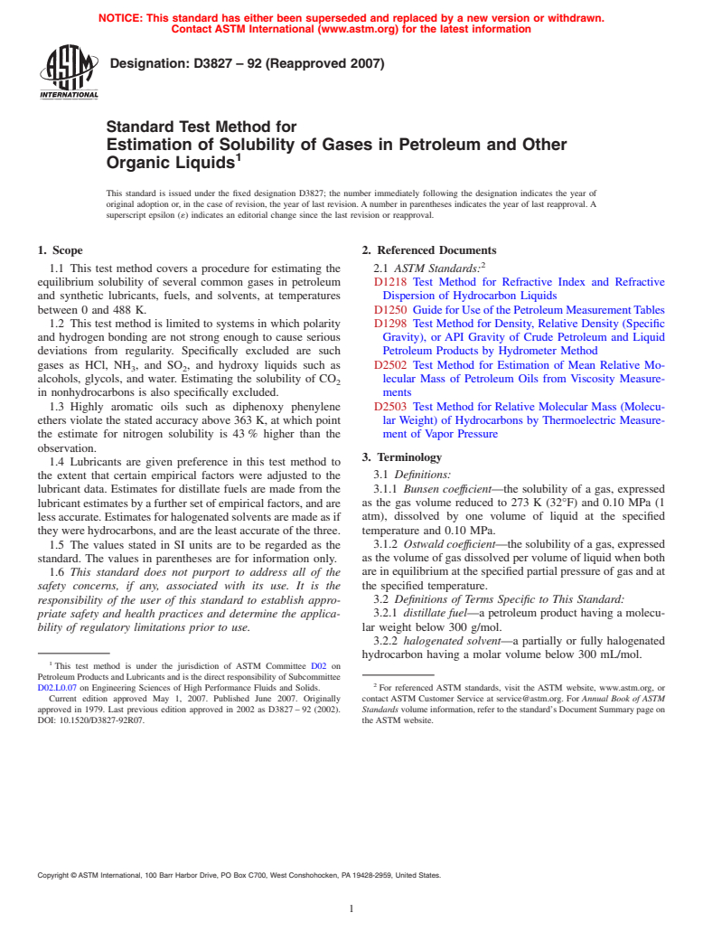 ASTM D3827-92(2007) - Standard Test Method for Estimation of Solubility of Gases in Petroleum and Other Organic Liquids