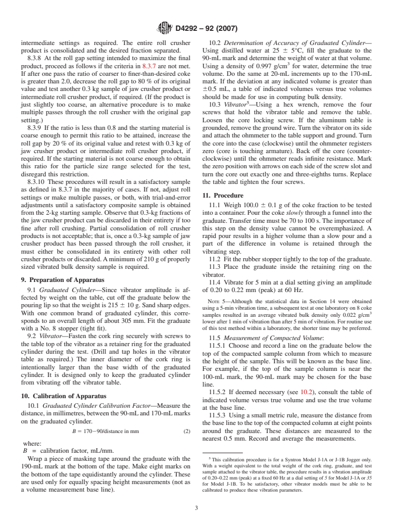 ASTM D4292-92(2007) - Standard Test Method for Determination of Vibrated Bulk Density of Calcined Petroleum Coke