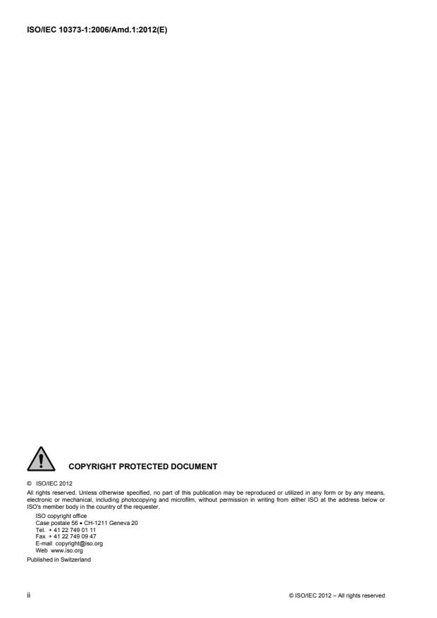 ISO/IEC 10373-1:2006/Amd 1:2012 ISO/IEC 10373-1:2006/Amd 1:2012 - Page 2 preview