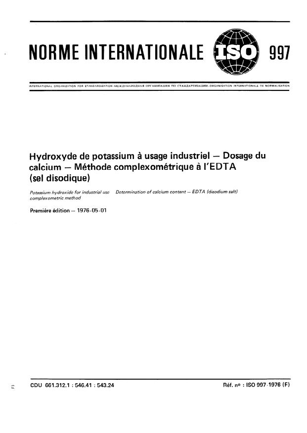 ISO 997:1976 - Hydroxyde de potassium a usage industriel -- Dosage du calcium -- Méthode complexométrique a l'EDTA (sel disodique)