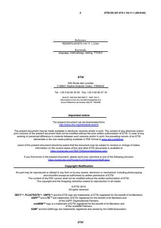 SIST ES 201 873-1 V4.11.1:2019 ETSI ES 201 873-1 V4.11.1 (2019-04) - Methods for Testing and Specification (MTS); The Testing and Test Control Notation version 3; Part 1: TTCN-3 Core Language - Page 2 preview