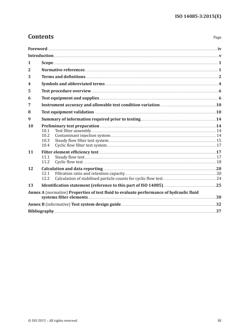 ISO 14085-3:2015 ISO 14085-3:2015 - Aerospace series — Hydraulic filter elements — Test methods — Part 3: Filtration efficiency and retention capacity
Released:2/26/2015