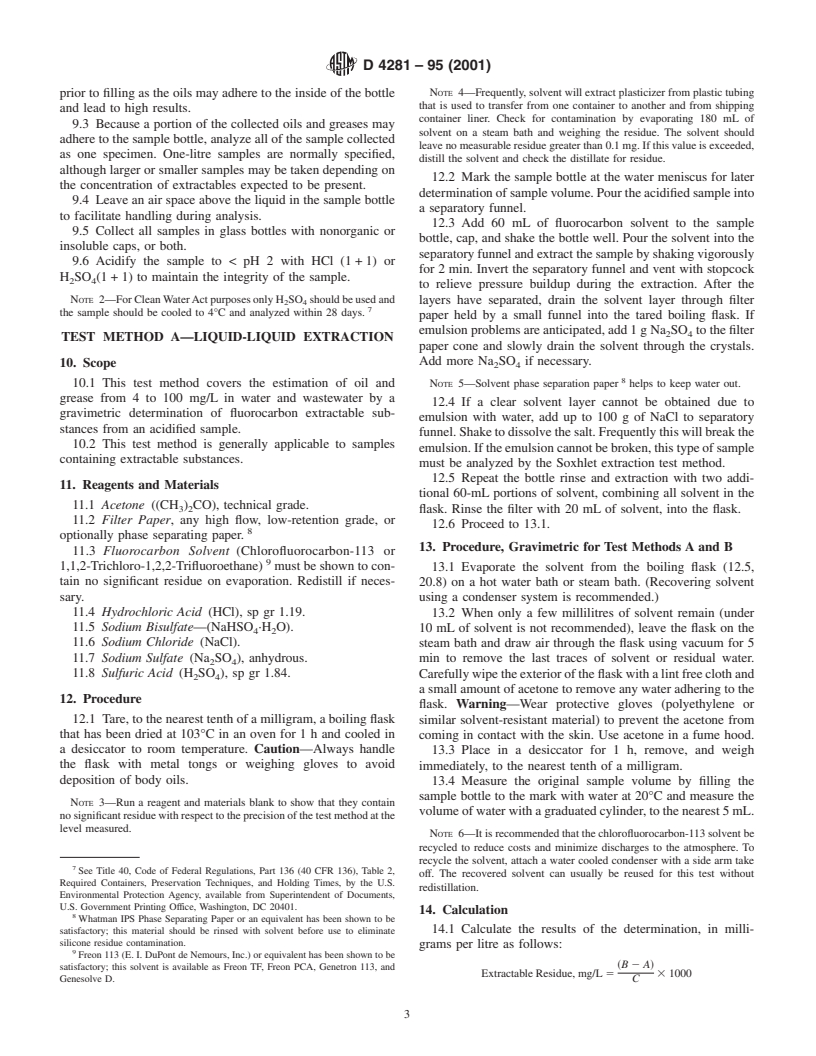 ASTM D4281-95(2001) - Standard Test Method for Oil and Grease (Fluorocarbon Extractable Substances) by Gravimetric Determination