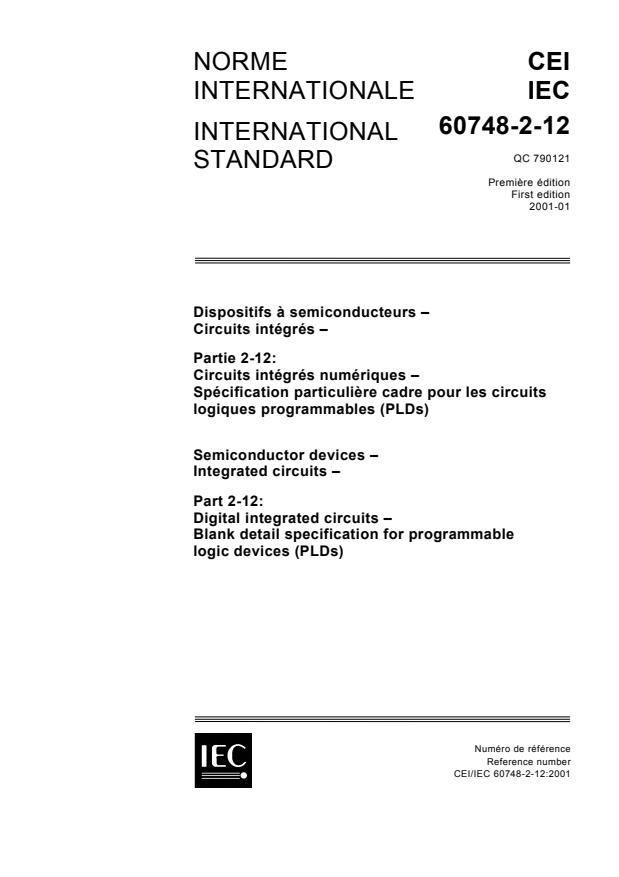 IEC 60748-2-12:2001 - Semiconductor devices - Integrated circuits - part2-12: Digital integrated circuits - Blank detail specification for programmable logic devices (PLDs)
