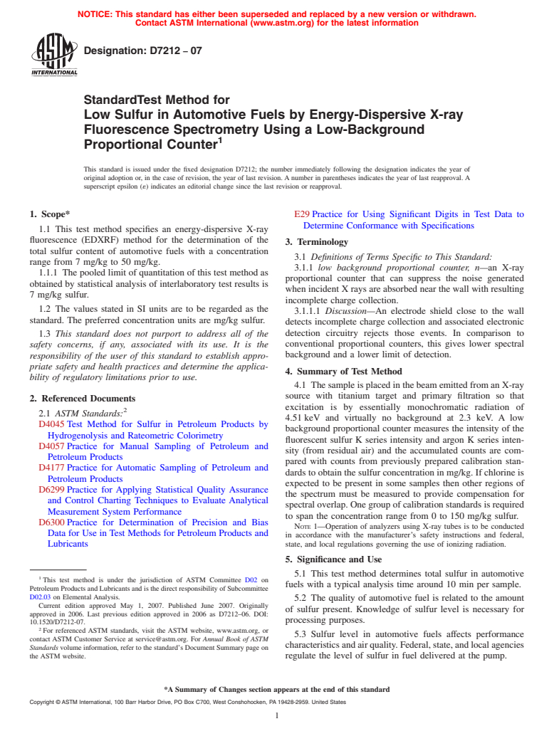 ASTM D7212-07 - Standard Test Method for Low Sulfur in Automotive Fuels by Energy-Dispersive X-ray Fluorescence Spectrometry Using a Low-Background Proportional Counter